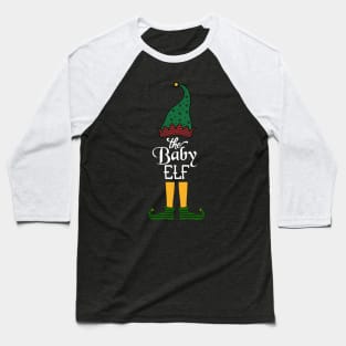 The Baby Elf Matching Family Group Christmas Party Pajama Baseball T-Shirt